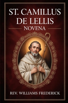 St. Camillus De Lellis Novena