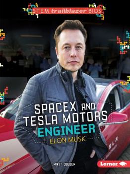 Paperback Spacex and Tesla Motors Engineer Elon Musk Book
