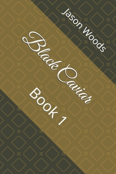Paperback Black Caviar: Book 1 Book
