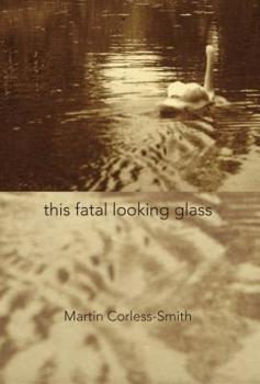 Paperback This Fatal Looking Glass Book