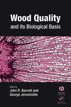 Hardcover Wood Quality and Its Biological Basis Book
