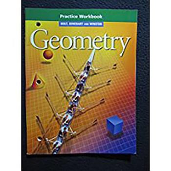 Paperback Holt Geometry (C) 2007: Practice Workbook Book