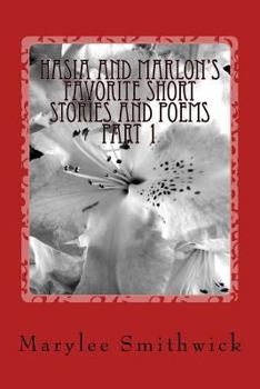 Paperback Hasia and Marlon's Favorite Short Stories and Poems Book