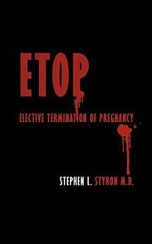 Paperback Etop: Elective Termination of Pregnancy Book
