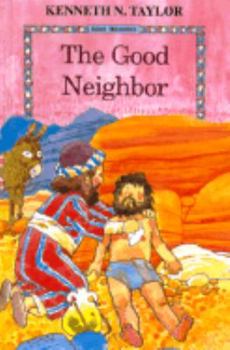 Hardcover Good Neighbor (Bible Treasures) Book