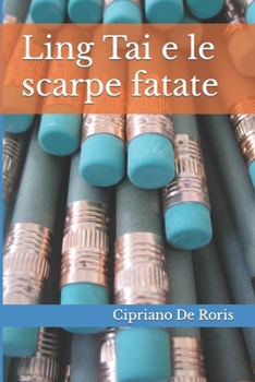 Paperback Ling Tai e le scarpe fatate [Italian] Book