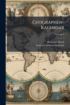 Paperback Geographen-Kalendar; Volume 6 [German] Book