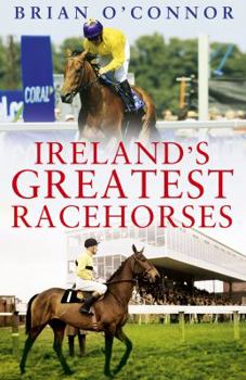 Hardcover Ireland's Greatest Racehorses Book