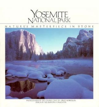 Paperback Yosemite National Park: Nature's Masterpiece in Stone Book