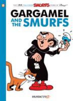 Hardcover The Smurfs #9: Gargamel and the Smurfs Book