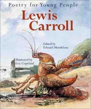 Poetry for Young People: Lewis Carroll - Book  of the Poetry for Young People