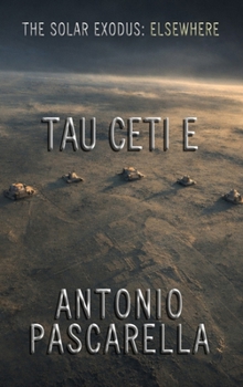 Hardcover ELSEWHERE - Tau Ceti E Book