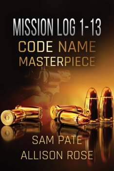 Paperback Mission Log 1-13: Code Name: Masterpiece Book