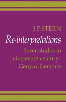 Paperback Re-Interpretations: Seven Studies in Nineteenth-Century German Literature Book