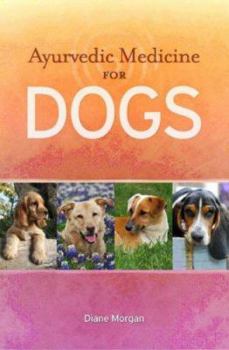 Paperback Ayurvedic Medicine for Dogs Book