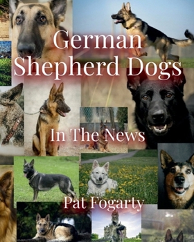 German Shepherd Dogs : In the News