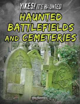 Library Binding Haunted Battlefields and Cemeteries Book