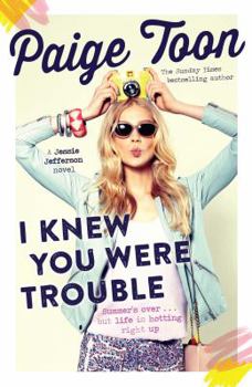 Paperback I Knew You Were Trouble: A Jessie Jefferson Novel Book