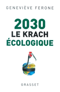 Paperback 2030 le krach écologique [French] Book