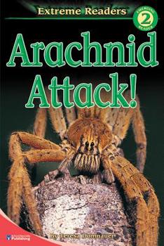 Paperback Arachnid Attack!, Grades K - 1: Level 2 Book