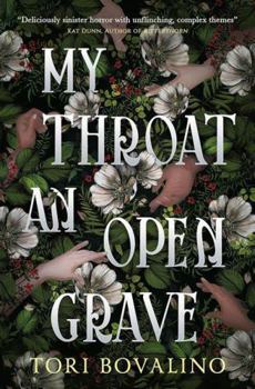 Paperback My Throat an Open Grave Book