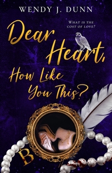 Paperback Dear Heart, How Like You This? Book