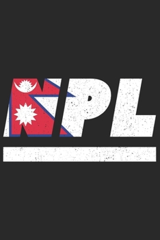 NPL: Nepal Notizbuch mit blanko 120 Seiten in weiß. Notizheft mit der nepalesische Flagge (German Edition)