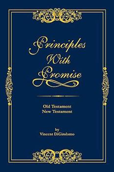 Paperback Principles with Promise: Old Testament, New Testament Book