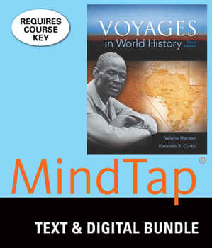 Product Bundle Bundle: Voyages in World History, 3rd + Mindtap History, 2 Terms (12 Months) Printed Access Card Book
