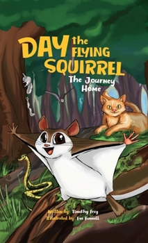 Hardcover Day the Flying Squirrel Book