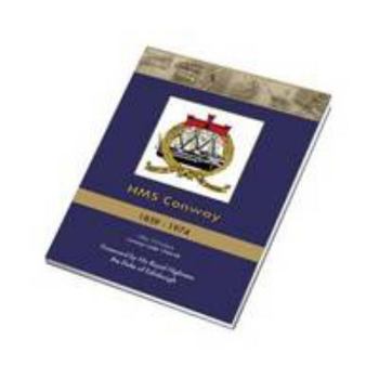 Paperback HMS Conway 1859-1974 Book