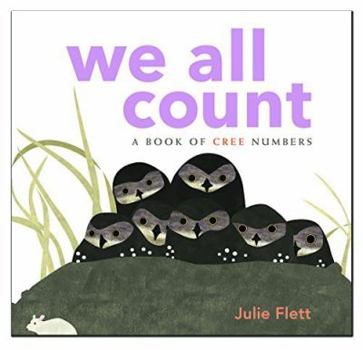 Board book We All Count: A Book of Cree Numbers Book