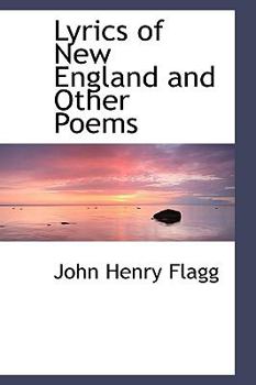Lyrics of New England and Other Poems