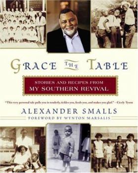 Paperback Grace the Table: Stories and Recipes from My Southern Revival Book