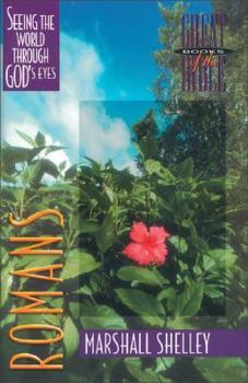 Paperback Romans: Seeing the World Through God's Eyes Book