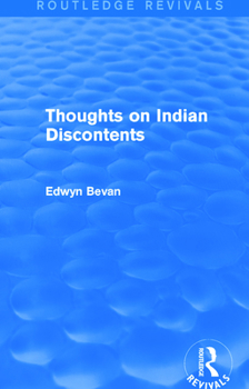 Paperback Thoughts on Indian Discontents (Routledge Revivals) Book