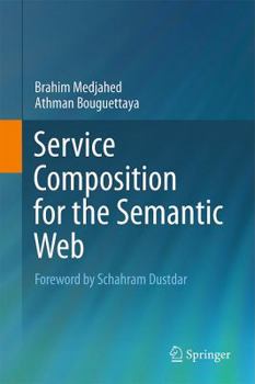 Hardcover Service Composition for the Semantic Web Book