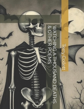 Paperback Watching a Thousand Deaths & Other Poems Book