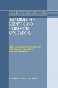 Paperback Data Mining for Scientific and Engineering Applications Book