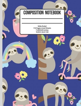 Paperback Composition Notebook Wide Ruled: Sloth 110 Pages Book