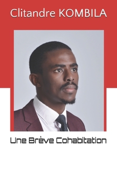 Paperback Une Brève Cohabitation [French] Book