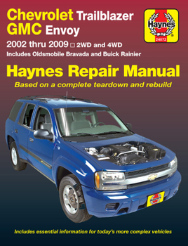 Paperback Chevrolet Trailblazer, Trailblazer Ext, GMC Envoy, GMC Envoy XL, Olsmobile Bravada & Buick Ranier with 4.2l, 5.3l V8 or 6.0l V8 Engines (02-09) Haynes Book