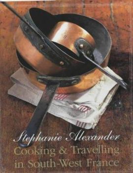 Hardcover Cooking & Travelling in South-West France Book