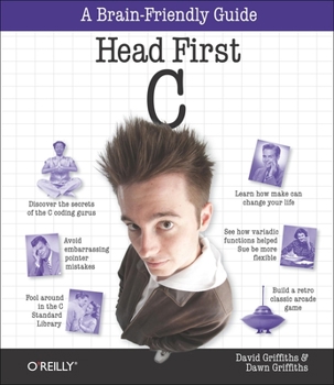Paperback Head First C: A Brain-Friendly Guide Book