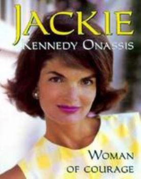 Paperback Jackie Kennedy Onassis: Women of Courage Book