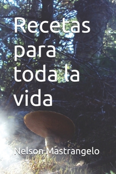 Paperback Recetas para toda la vida [Spanish] Book