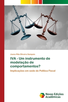 Paperback IVA - Um instrumento de modelação de comportamentos? [Portuguese] Book