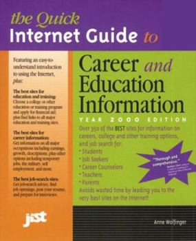 Paperback The Quick Internet Guide to Career and Education Information Book