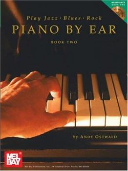 Paperback Play Jazz, Blues, Rock Piano by Ear Book Two Book