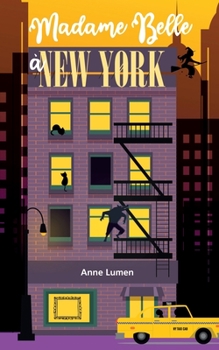 Paperback Madame Belle à New-York [French] Book